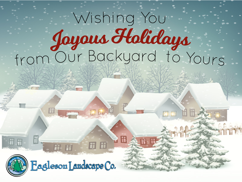 Eagleson Landscaping - Happy Holidays