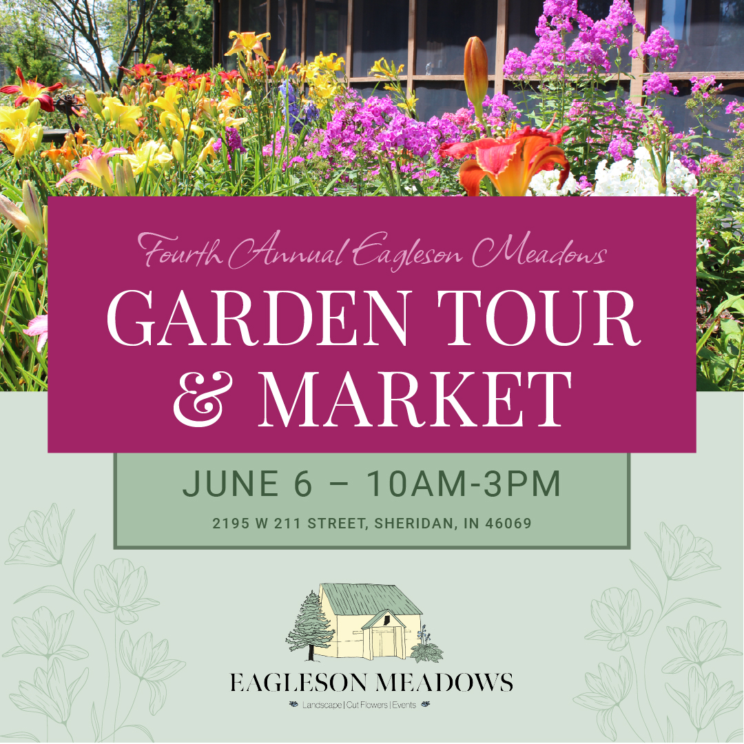 Poste noting the day and time of the eagleson meadows garden tour and market